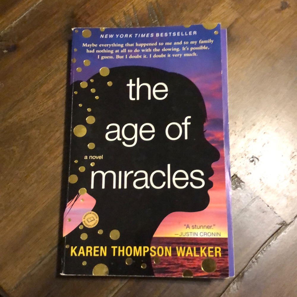 A novel the age of miracles by Karen Thompson book